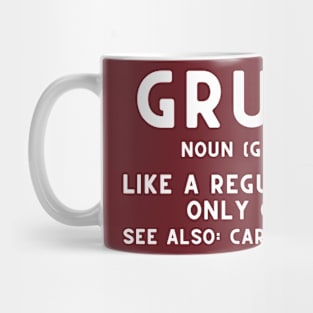 Grumpa Mug